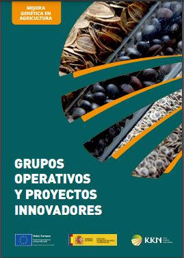 Mellora xenética na agricultura. Grupos Operativos e Proxectos Innovadores